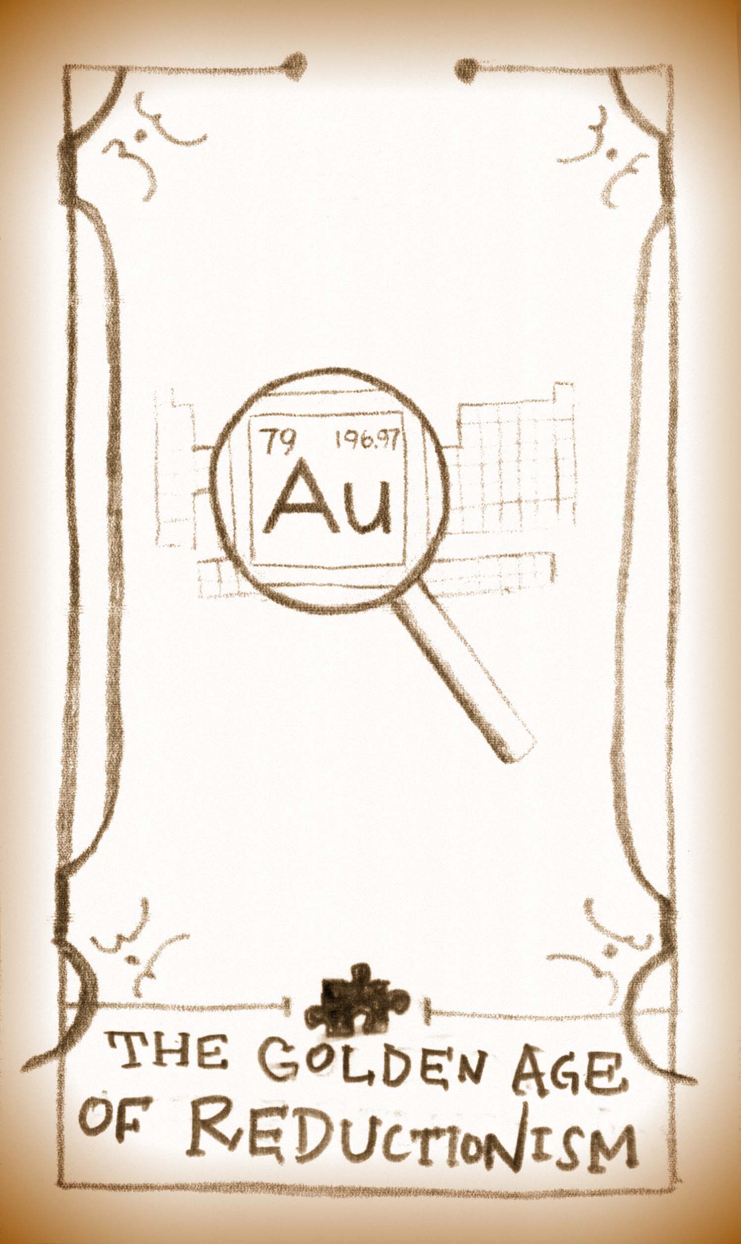 The Golden Age of Reductionism — tarot card illustration of a magnifying glass over Au element